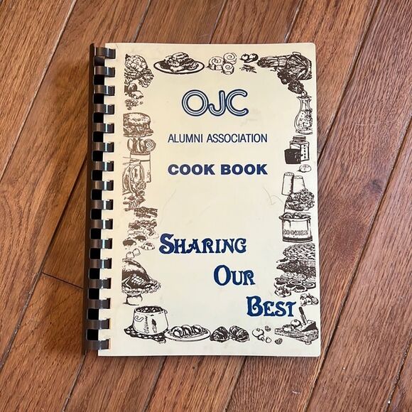 Vintage 1991 Volume 1 OJC Alumni Association Sharing Our Best Cookbook - Picture 1 of 5